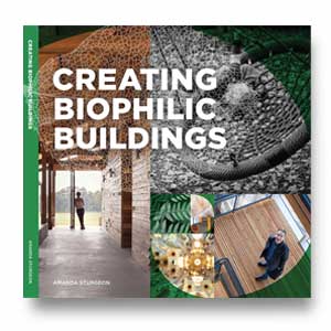 Creating biophilic design by Amanda Sturgeon